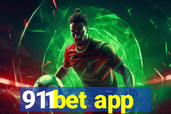 911bet app